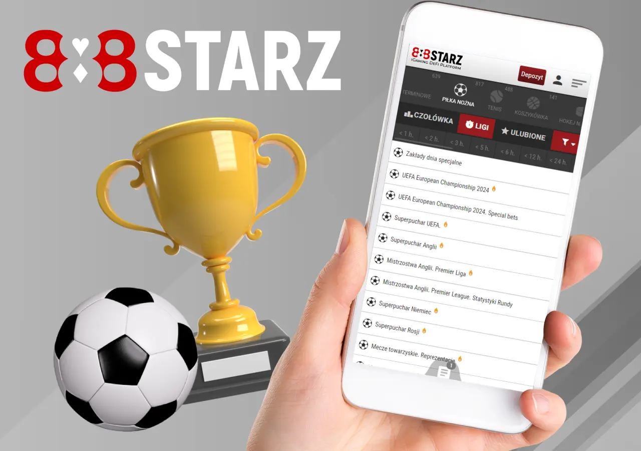 Wybór turniejów i lig dla zakładów piłkarskich w 888starz